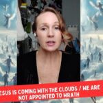 The Rapture: Jesus is coming with the clouds / We are not appointed to wrath ‣ Witness21