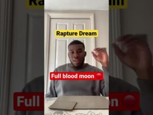 The Moon Turns To Blood Before The Day Of The Lord | Rapture Dream ‣ Witness21