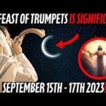 The Feast Of Trumpets Is Significant In These End Times ! September 15th-17th 2023 #feastoftrumpets ‣ Witness21