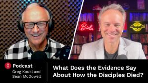 Sean McDowell on "The Fate of the Apostles" — What We Do and Do Not Know - Jesus & the Resurrection, Truth Seekers - Stand to Reason