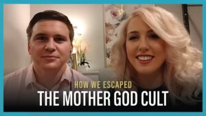 Breaking Free From Mind Control – Our Escape from the Mother God Cult - Church Firewall, Truth Seekers - Jordan Hatfield