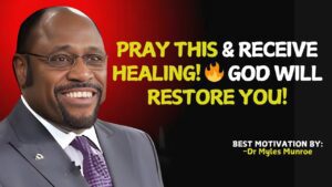 Healing Prayer for Those Struggling – God Will Restore You! | MYLES MUNROE MOTIVATION ‣ Witness21