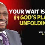 God’s Delays Are Not His Denials – Your Breakthrough Is Coming! | Myles Munroe Motivation. ‣ Witness21