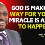 God Is Making a Way – Even When You Can’t See It! | Myles Munroe Motivation ‣ Witness21