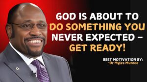 What’s Coming Will Shock You – God’s Plan Is Bigger Than You Think! | Myles Munroe Message ‣ Witness21