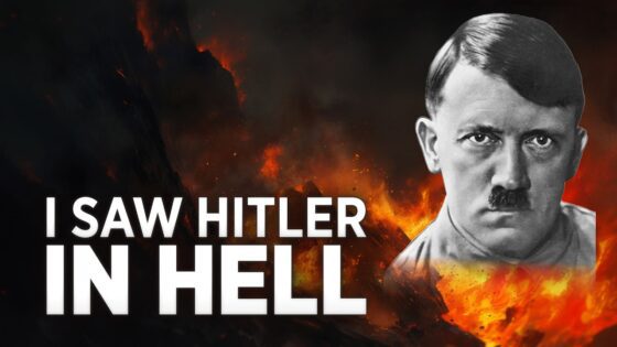 I Died, Went to Hell, Saw Hitler & He Wasn't Alone ‣ Witness21