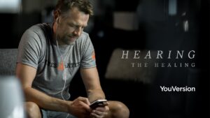 Hearing the Healing: A YouVersion Story ‣ Witness21