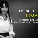 LIMAYA | BATTLING PORNOGRAPHY ADDICTION AND RENEWING FAITH ‣ Witness21