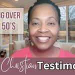 Prt 1 Starting Over in My 50's - Hear My Amazing Christian Testimony ‣ Witness21