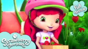 The Spring Harvest | Strawberry Shortcake | Berry Bitty Adventures | Full Episode | Kids Show - Kids TV Series, Kingdom Kids Zone - Strawberry Shortcake - WildBrain