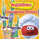 VeggieTales thumbnail featuring various vegetable characters with the title Courageous Choices on an orange patterned background