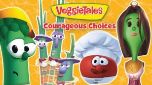 VeggieTales thumbnail featuring various vegetable characters with the title Courageous Choices on an orange patterned background