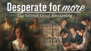 Desperate for More | The Second Great Awakening | Full Documentary - Documentaries, Movies & TV, Revivals - Vision Video