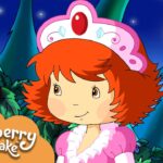Princess Berry 👑 Classic Strawberry Shortcake | Huge Compilation - Kids TV Series, Kingdom Kids Zone - Strawberry Shortcake - WildBrain