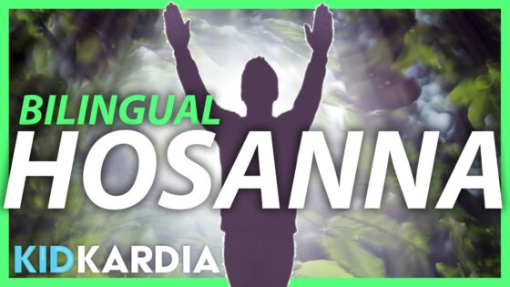HOSANNA (BILINGUAL) || MOTIONS & LYRICS || SHOUT PRAISES KIDS - Kingdom Kids Zone, Sing With Me - Kid Kardia