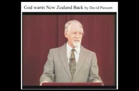 God Wants New Zealand Back 1of 8 by David Pawson - Sermons & Teaching - David Pawson - Official