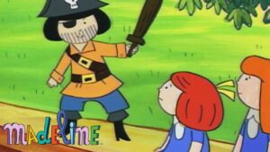 Madeline & The Pirates | Madeline – WildBrain | Movies for Kids - Kids TV Series, Kingdom Kids Zone - Madeline - WildBrain