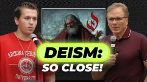 3 Questions to Ask Your Deist Friend - Q&A Sessions, Truth Seekers - Cross Examined