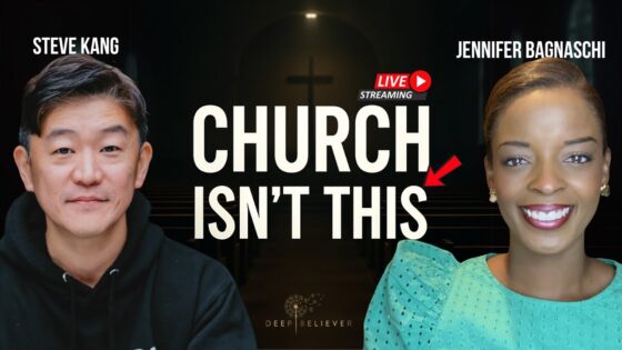 🚨 Church Was Never Meant to Look Like This… Or Was It? | Steve Kang | Deep Believer - Near Death, Testimonies - Deep Believer