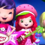 Ultimate Girl Band 🍓 Strawberry Shortcake | Berry Bitty Adventures | Full Episode | Kids Show - Kids TV Series, Kingdom Kids Zone - Strawberry Shortcake - WildBrain
