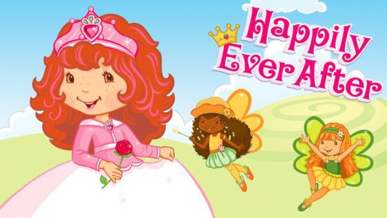 Happily Ever After | Strawberry Shortcake Classic | Full Movie - Kids TV Series, Kingdom Kids Zone - Strawberry Shortcake - WildBrain