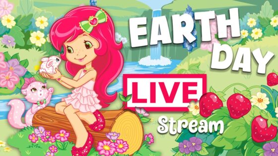 Earth Day 🌎 Strawberry Shortcake 🌎 Berry Bitty Adventures 🌎 Earth Day Livestream - Kids TV Series, Kingdom Kids Zone - Strawberry Shortcake - WildBrain