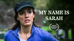 My Name is Sarah | Christian Drama Movie - Full Movies, Movies & TV - Bigtime - Christian Movies