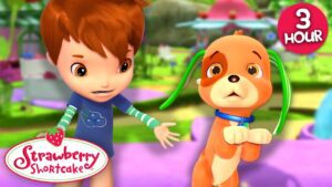 Puppy Doesn't Want To Dance ๐ถ Strawberry Shortcake ๐ Mega Compilation ๐ Kids Show - Kids TV Series, Kingdom Kids Zone - Strawberry Shortcake - WildBrain