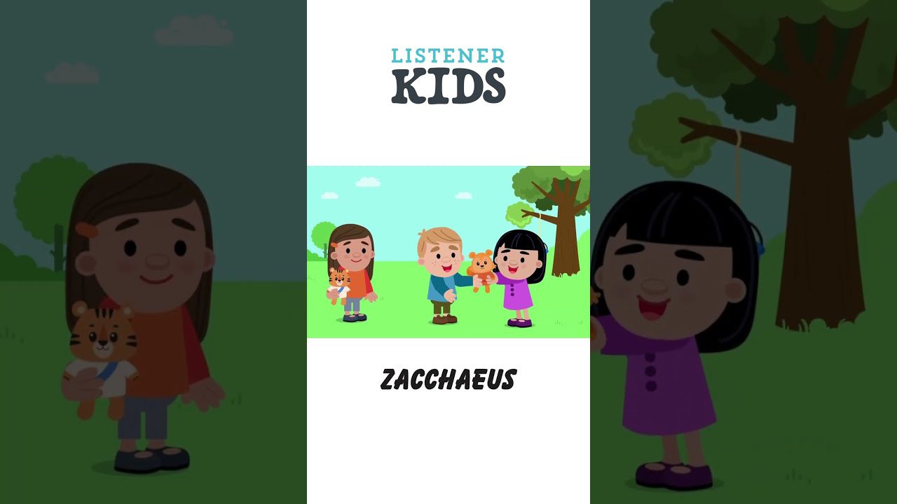 Zacchaeus by Listener Kids - Kingdom Kids Zone, Shorts, Sing With Me - Listener Kids