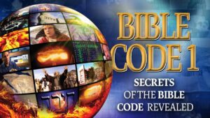 Secrets of the Bible Code Revealed 1 | Full Movie - Movies & TV - Faith Stories and Secrets