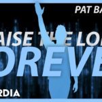 PRAISE THE LORD FOREVER || WORSHIP MOTIONS & LYRICS || PAT BARRETT - Kingdom Kids Zone, Sing With Me - Kid Kardia