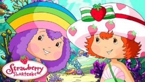 Mermaid Magic πͺΌ Classic Strawberry Shortcake πͺΌ Full Episodes - Kids TV Series, Kingdom Kids Zone - Strawberry Shortcake - WildBrain