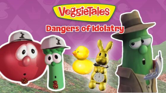 VeggieTales thumbnail with colorful veggie characters and the title Dangers of Idolatry on a purple background