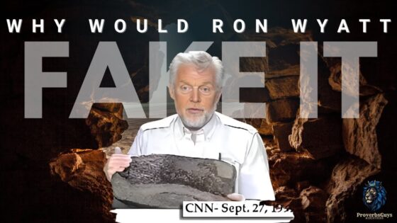 WHY Would Ron Wyatt FAKE IT?! : WARNING - Biblical Archaeology, Documentaries, Movies & TV - [ ProverbsGuys Ministries ]