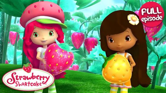 A Circle of Friends | Strawberry Shortcake | Full Episode | S1 E20 - Kids TV Series, Kingdom Kids Zone - Strawberry Shortcake - WildBrain