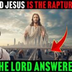 Rapture Dream: He Asked The Lord Directly IS THE RAPTURE NEAR? The Lord Answered With This #jesus - End Times, Rapture, Testimonies - Cloud 9 Blessings