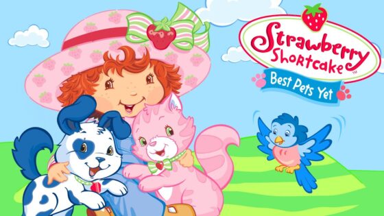 Best Pets Yet | Strawberry Shortcake Classic | Full Movie - Kids TV Series, Kingdom Kids Zone - Strawberry Shortcake - WildBrain