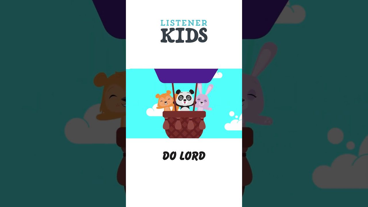 Do Lord by Listener Kids - Kingdom Kids Zone, Shorts, Sing With Me - Listener Kids