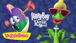 Promo image for VeggieTales: LarryBoy and the Rumor Weed, with LarryBoy on the left and a sunglasses-wearing weed on the right.