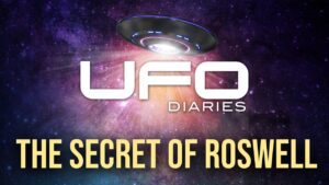 UFO Diaries: The Secret of Rosewell - Movies & TV - Faith Stories and Secrets
