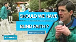 Cliffe Knechtle | Is It Good To Have Blind Faith? | Give Me an Answer - Q&A Sessions, Truth Seekers - Give Me An Answer with Stuart & Cliffe Knechtle