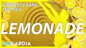 LEMONADE || MOTIONS & LYRICS || Forrest Frank & The Figs - Kingdom Kids Zone, Sing With Me - Kid Kardia