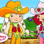 Horse Ranch Girls 🍋 Classic Strawberry Shortcake 🍋 Full Episode Compilation - Kids TV Series, Kingdom Kids Zone - Strawberry Shortcake - WildBrain