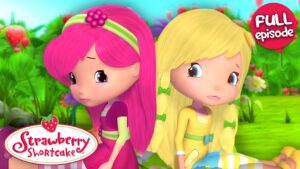 Team For Two | Strawberry Shortcake | Berry Bitty Adventures | Full Episode | S1 E25 - Kids TV Series, Kingdom Kids Zone - Strawberry Shortcake - WildBrain