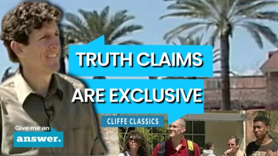 Cliffe Knechtle | Are Truth Claims Exclusive? | Give Me an Answer - Q&A Sessions, Truth Seekers - Give Me An Answer with Stuart & Cliffe Knechtle