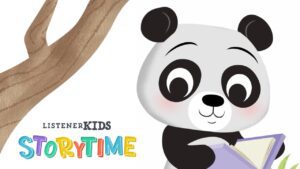 Pearl the Panda Loves the Psalms – Bible Verse Story for Kids – Listener Kids Storytime - Kingdom Kids Zone, Sing With Me - Listener Kids