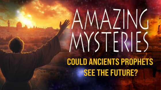 Amazing Mysteries: Ancient Prophets: Could Ancients See the Future? - Movies & TV - Faith Stories and Secrets