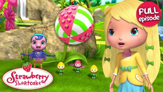 How You Play The Game | Strawberry Shortcake | Full Episode | S1 E23 - Kids TV Series, Kingdom Kids Zone - Strawberry Shortcake - WildBrain