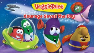 VeggieTales Courage Saves the Day poster: bright space scene with smiling veggie characters and the logo.