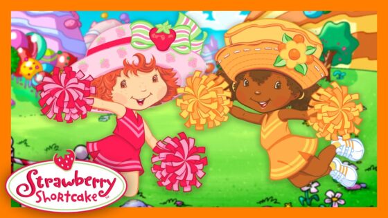 Cheering for Friends 🍊 Strawberry Shortcake 🍊 BEST of Orange Blossom 🍊 Full Episodes - Kids TV Series, Kingdom Kids Zone - Strawberry Shortcake - WildBrain